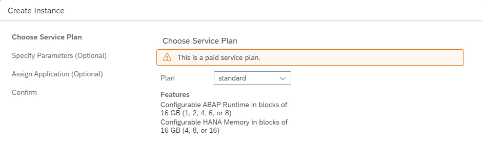 Figure 33 — Select the standard service plan for the development project instance