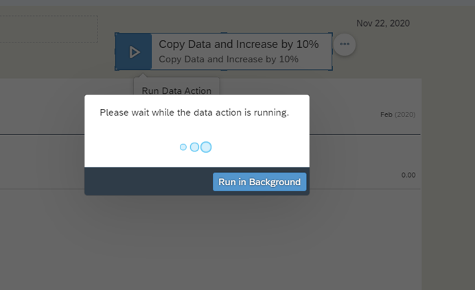 Figure 18— Running the Data Action